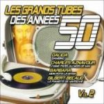 Les Grands Tubes Des Annees 2