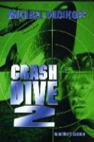 Crash Dive 2