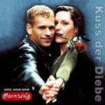 Kuss Der Diebe (Limited-Slimline Edition)
