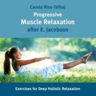 Progressive Muscle Relaxation,E.Jacobson