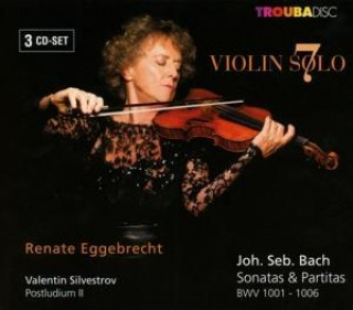 Violin Solo vol.7: Sonaten und Partiten