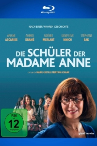 Die Schüler der Madame Anne