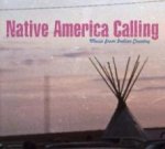 Native America Calling-Music From Indian Country