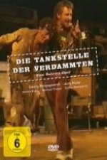 Die Tankstelle der Verdammten