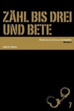 Zähl bis drei und bete