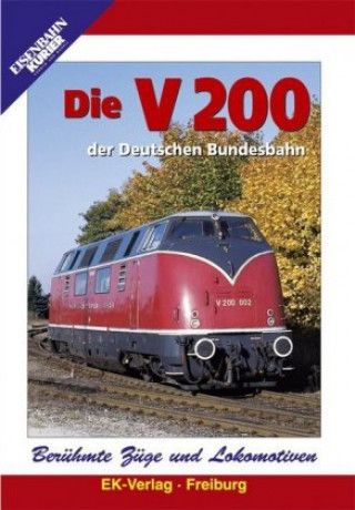 Die V 200 der Deutschen Bundesbahn. DVD-Video