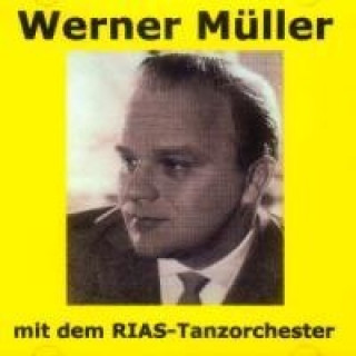 Werner Müller mit dem RIAS-Tanzorchester