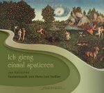 Ich Gieng Einmal Spatieren