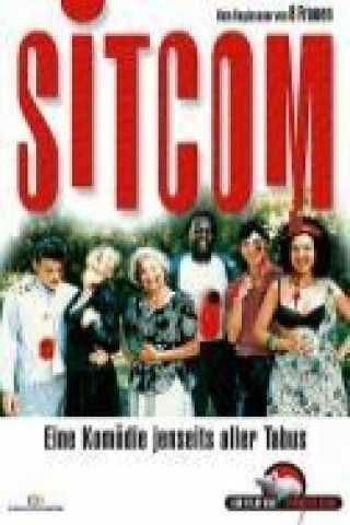 Sitcom - Eine Komödie jenseits aller Tabus