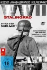 Zweiter Weltkrieg - Stalingrad - Mythos einer Schlacht