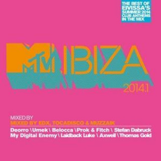 MTV Ibiza 2014.1 Mixed By Edx,Tocadisco & Muzzaik