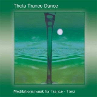 Theta Trance Dance