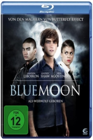 Bluemoon - Als Werwolf geboren