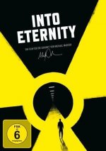 Into Eternity - Wohin mit unserem Atommüll ?