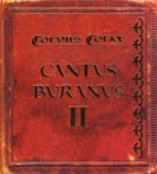 Cantus Buranus 2 (Ltd.Erstauflage)