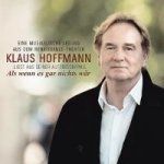 Als wenn es gar nichts wär-Klaus Hoffmann liest au