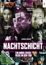 Nachtschicht - Ein Mord zuviel & Reise in den Tod