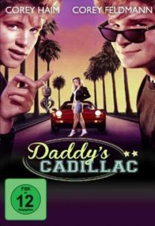 Daddys Cadillac