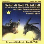 Grüass Di Gott Christkindl