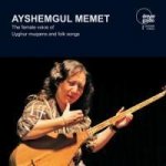 Ayshemgul Memet-Die Weibliche Stimme Des