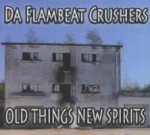 Old Things-New Spirits