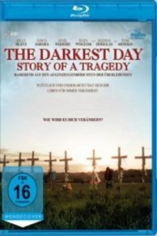 The darkest day - Story of a tragedy (BD)