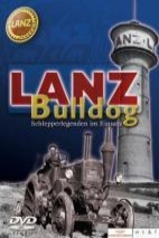 Lanz Bulldog - Schlepperlegenden im Einsatz/DVD