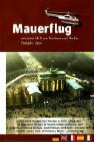 Mauerflug. DVD-Video