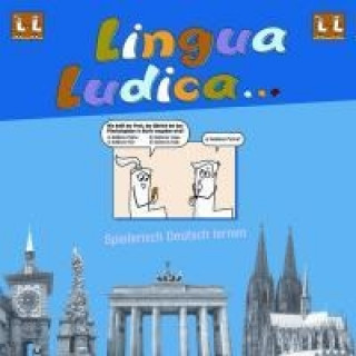 Lingua Ludica. Spielerisch Deutsch lernen