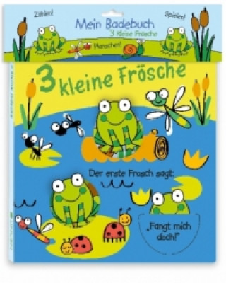 Mein Badebuch - 3 kleine Frösche