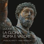 La Gloria,Roma e Valore-Cantata ... 3 voci