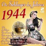 Die Schlager Des Jahres 1944