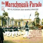 Die Marschmusik-Parade-50 Klassiker