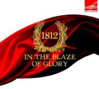 1812-In the Blaze of Glory