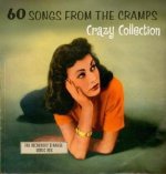 60 Songs From The Cramps' Crazy Collection