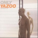 Only Yazoo-The Best Of