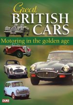 Great British Cars - Motoring In The Golden Age