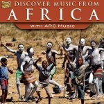 Discover Music From Africa-With Arc Music