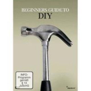 Beginners Guide To Diy