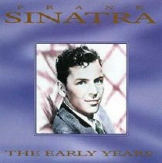 Sinatra-The Early Years