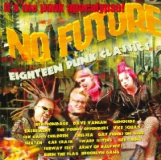 Eighteen Punk Classics-No Future