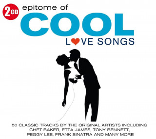 Epitome Of Cool-Love Songs (50 Original Hits)