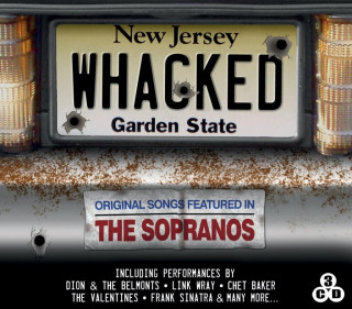 Whacked-Original Songs Featured In The Sopranos