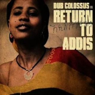 Return To Addis EP