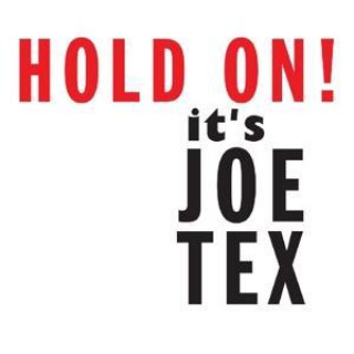 Hold On It's Joe Tex