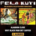 Alagbon Close/Why Black Man Dey Suffer (Remast.)