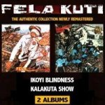 Ikoyi Blindness/Kalakuta Show (Remastered)