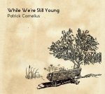 While We're Still Young