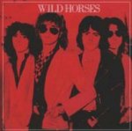 Wild Horses (Lim.Collector's Edition)