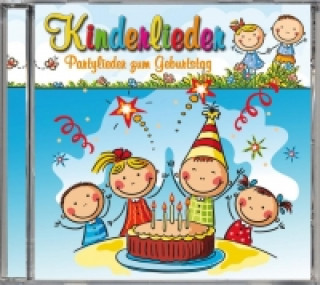 Kinderlieder-Partylieder zum Geburtstag